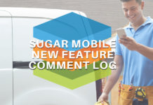 Sugar Mobile New Feature – Comment Log Sugar mobile comment log added