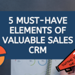 must-have-elements-of-salescrm-sugarcrm